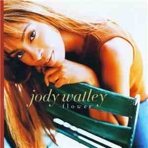 Jody Watley - Flower download free Jody Watley - Flower download mp3 flac