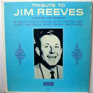 Joe Reagan - Tribute To Jim Reeves download free