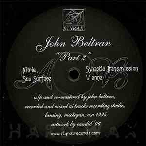 John Beltran - Part 2 download free