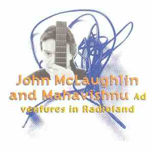 John McLaughlin And Mahavishnu - Adventures In Radioland download mp3 flac