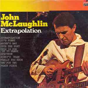 John McLaughlin - Extrapolation download free