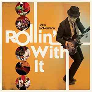 John McNamara  - Rollin' With It download free
