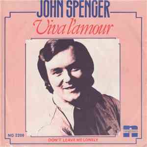 John Spencer - Viva L'Amour download free