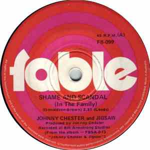 Johnny Chester & Jigsaw  - Shame And Scandal (In The Family) download free