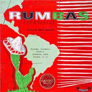 José Milado Et Son Orchestre Cubain - Rumbas Eternelles download mp3 flac