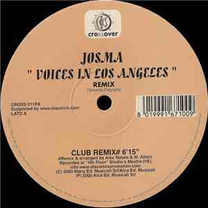 Josma - Voices In Los Angeles (Remix) download mp3 flac