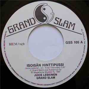 Juice Leskinen Grand Slam - Isoisän Hinttipussi download free