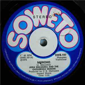 Juka Maluleka And The Gazankulu Queens - Moroho / Vhanana download free