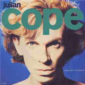 Julian Cope - World Shut Your Mouth download free Julian Cope - World Shut Your Mouth download mp3 flac