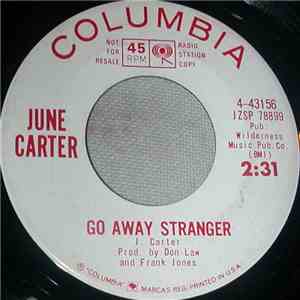 June Carter - Go Away Stranger / I Want You Again download free June Carter - Go Away Stranger / I Want You Again download mp3 flac
