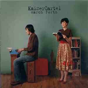 KaiserCartel - March Forth download mp3 flac