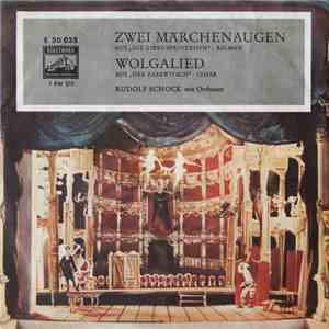 Kalman / Lehar ; Rudolf Schock - Zwei Märchenaugen / Wolgalied download mp3 flac Kalman / Lehar ; Rudolf Schock - Zwei Märchenaugen / Wolgalied download free