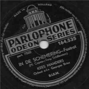Kees Manders - In De Schemering / O Moeder, Mijn Moeder download free Kees Manders - In De Schemering / O Moeder, Mijn Moeder download mp3 flac