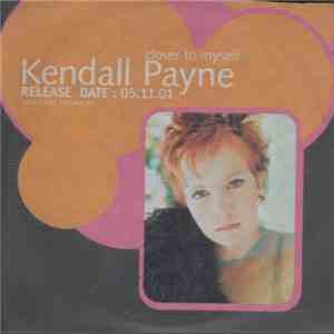 Kendall Payne - Closer To Myself download free