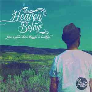 Kid Mellow - Heaven Below (From A Place Where Struggle Is Beautiful) download free
