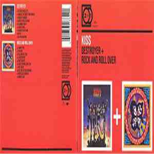 Kiss - Destroyer + Rock And Roll Over download free