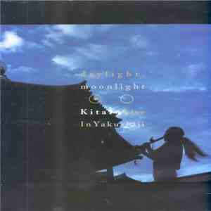 Kitaro - Daylight, Moonlight - Kitaro Live In Yakushiji download free