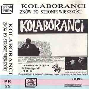 Kolaboranci - Znów Po Stronie Większości download free