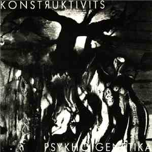 Konstruktivits - Psykho Genetika download free