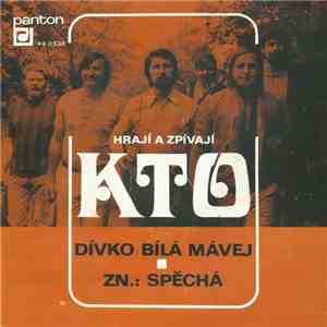 KTO - Dívko Bílá Mávej ■ Zn.: Spěchá download free KTO - Dívko Bílá Mávej ■ Zn.: Spěchá download mp3 flac