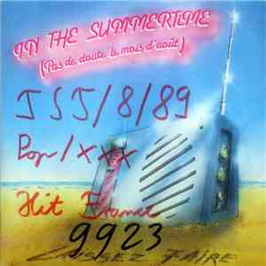 Laissez Faire  - In The Summertime (Pas De Doute Le Mois D'Août...) download free