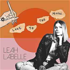 Leah LaBelle - Love To The Moon - EP download free