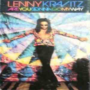 Lenny Kravitz - Are You Gonna Go My Way download mp3 flac