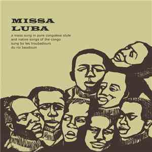 Les Troubadours Du Roi Baudouin - Missa Luba download mp3 flac