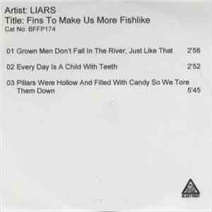 Liars - Fins To Make Us More Fishlike download free