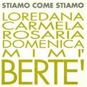 Loredana Bertè / Mia Martini - Stiamo Come Stiamo download mp3 flac