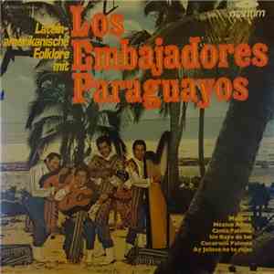Los Embajadores Paraguayos - Lateinamerikanische Folklore Mit Den Los Embajadores Paraguayos download free