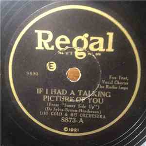 Lou Gold & His Orchestra / Vic Randolphs & His Orchestra - If I Had A Talking Picture Of You / Turn On The Heat download mp3 flac