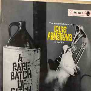 Louis Armstrong And His Orchestra - A Rare Batch Of Satch download free