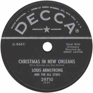 Louis Armstrong And The All Stars - Christmas In New Orleans / Christmas Night In Harlem download free