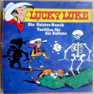 Lucky Luke - Lucky Luke 1 - Die Geister-Ranch • Tortillas Für Die Daltons download free Lucky Luke - Lucky Luke 1 - Die Geister-Ranch • Tortillas Für Die Daltons download mp3 flac