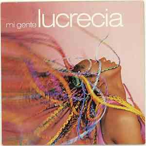 Lucrecia  - Mi Gente download free