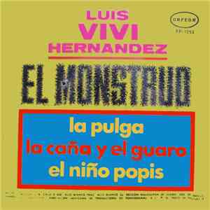 Luis Vivi Hernández - El Monstruo download mp3 flac