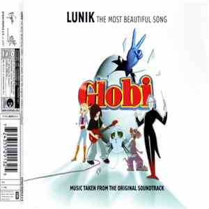 Lunik - The Most Beautiful Song - Music Taken From The Original GLOBI Soundtrack download free