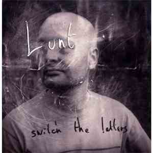Lunt - Switch The Letters download free