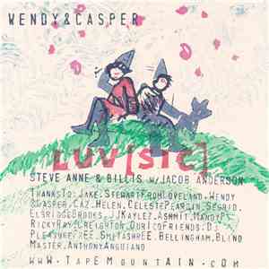 Luv [Sic] - Wendy & Casper download free