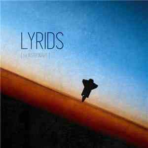 Lyrids - The Astronaut download free Lyrids - The Astronaut download mp3 flac