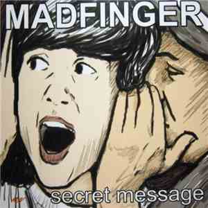 Madfinger - Secret Message download free Madfinger - Secret Message download mp3 flac