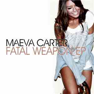 Maeva Carter - Fatal Weapon EP download free Maeva Carter - Fatal Weapon EP download mp3 flac