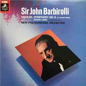 Mahler - The New Philharmonia Orchestra London, Sir John Barbirolli, Janet Baker - Sinfonie Nr.5 Cis-Moll / 5 Rückert-Lieder download free