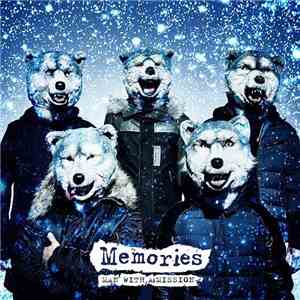 Man With A Mission - Memories download mp3 flac