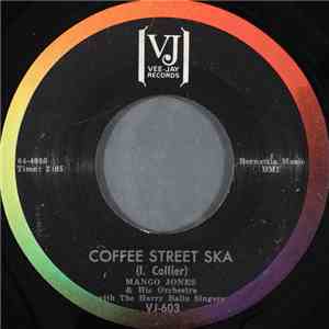 Mango Jones & His Orchestra With The Harry Ballu Singers - Coffee Street Ska download mp3 flac