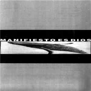Manifiesto Es Dios - Manifiesto Es Dios download free