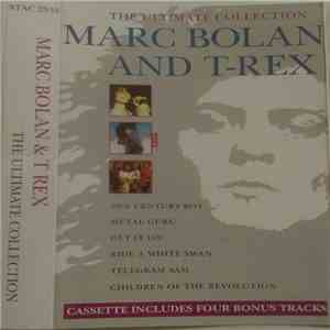 Marc Bolan And T-Rex - The Ultimate Collection download free