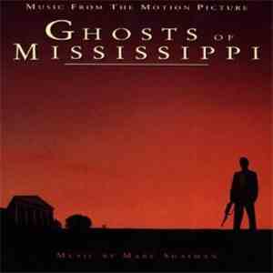 Marc Shaiman - Ghosts Of Mississippi (Original Motion Picture Soundtrack) download free Marc Shaiman - Ghosts Of Mississippi (Original Motion Picture Soundtrack) download mp3 flac