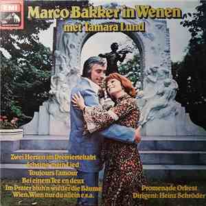 Marco Bakker, Tamara Lund - In Wenen download free